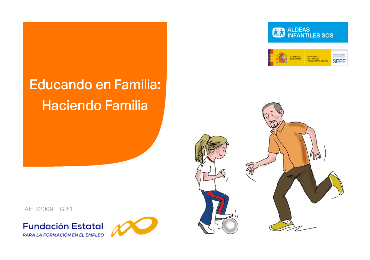 Educando en familia: Haciendo Familia 22009/1 EXCLUSIVO BARCELONA